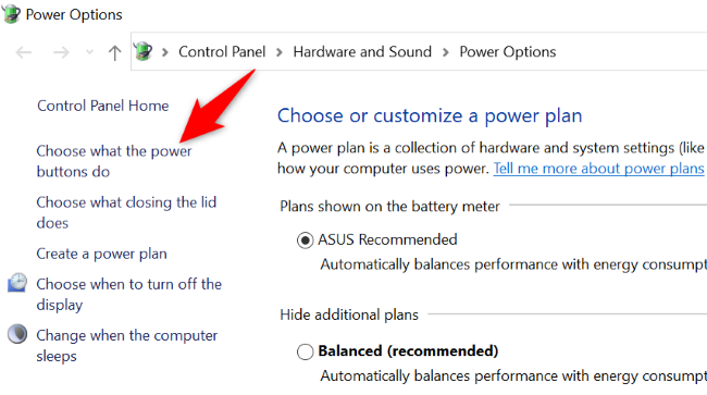 Select "Choose What the Power Buttons Do" on the left.
